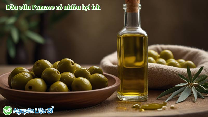 công dụng dầu oliu pomace